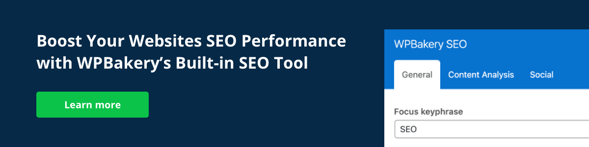 Learn how you can boost your websites seo performance with WPBakery SEO