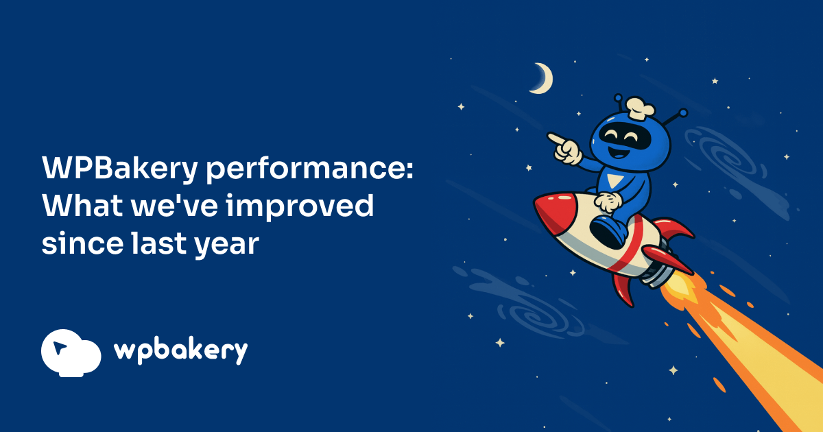 WPBakery performance: What we've improved since last year - WPBakery ...